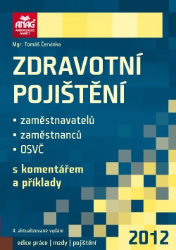 ZDRAVOTNÍ POJIŠTĚNÍ 2012/ANAG