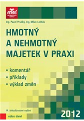 HMOTNÝ A NEHMOTNÝ MAJETEK V PRAXI/ANAG