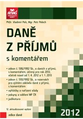 DANĚ Z PŘÍJMŮ S KOMENTÁŘEM 2012/ANAG