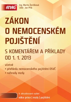 ZÁKON O NEMOCENSKÉM POJIŠTĚNÍ 2013/ANAG