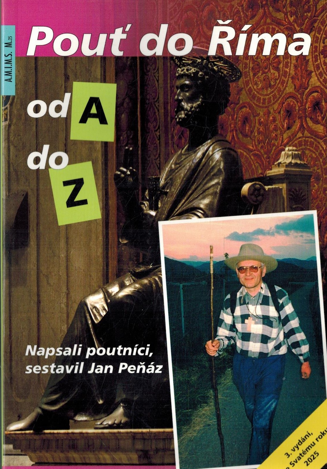 POUŤ DO ŘÍMA OD A DO Z