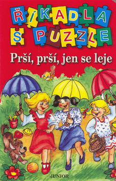 ŘÍKADLA S PUZZLE-PRŠÍ,PRŠÍ,JEN SE LEJE