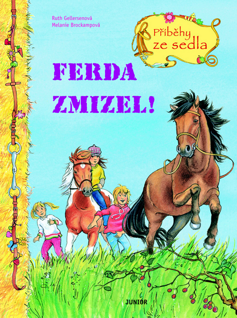 FERDA ZMIZEL ! (PŘÍBĚHY ZE SEDLA)