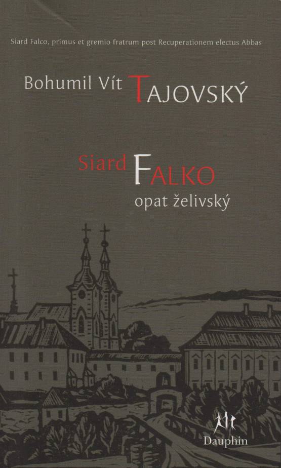 SIARD FALKO, OPAT ŽELIVSKÝ