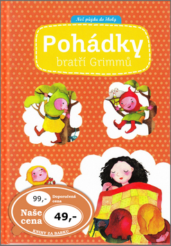 POHÁDKY BRATŘÍ GRIMMŮ