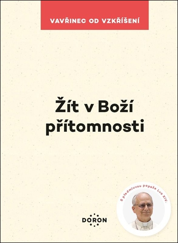 ŽÍT V BOŽÍ PŘÍTOMNOSTI