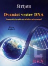 DVANÁCT VRSTEV DNA