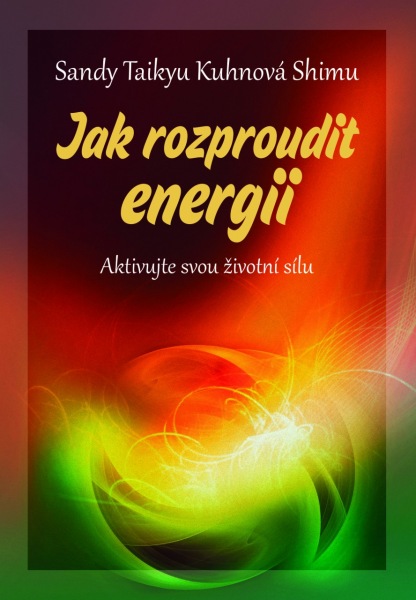 JAK ROZPROUDIT ENERGII