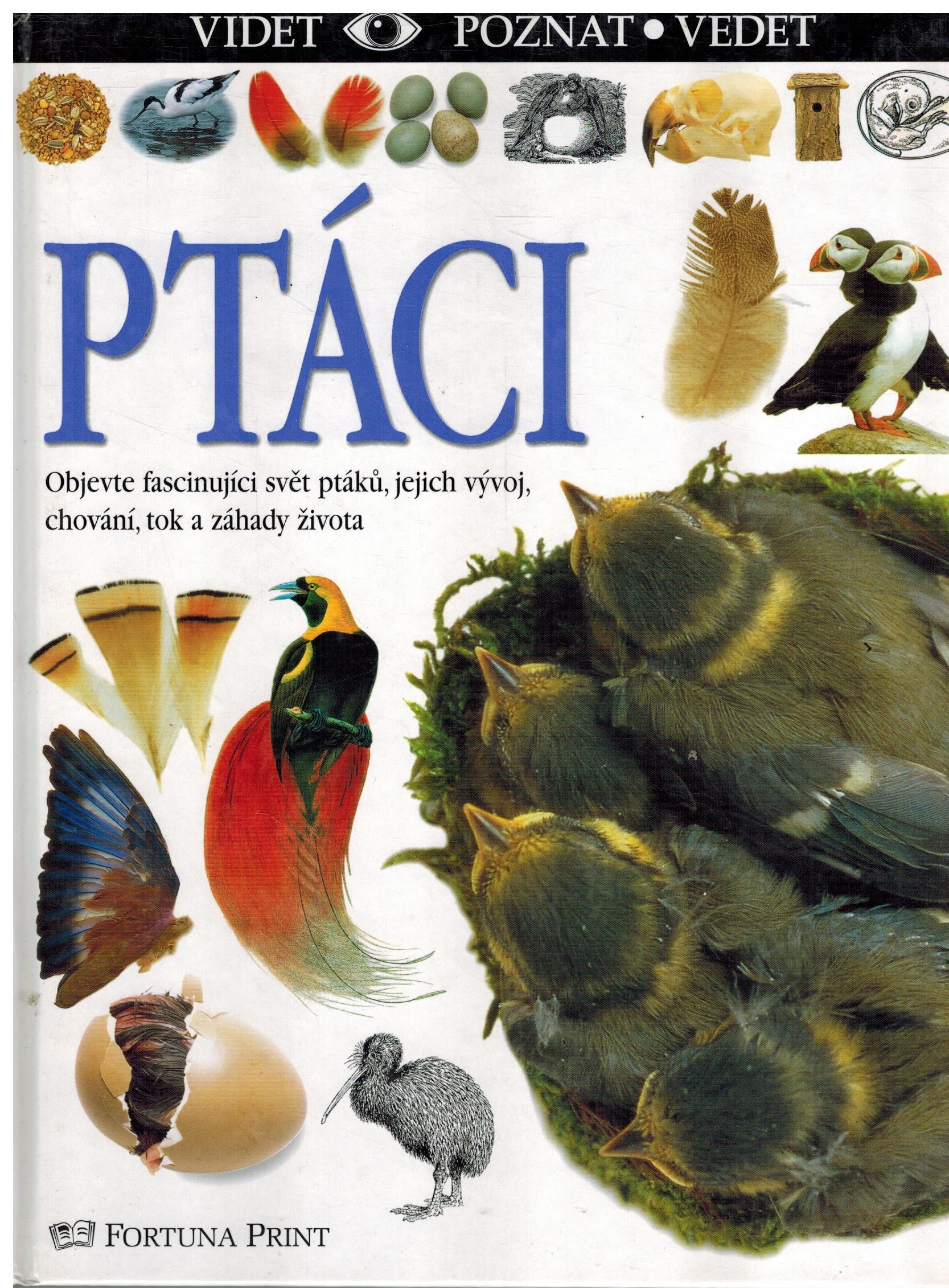 PTÁCI VIDĚT-POZNAT-VĚDĚT