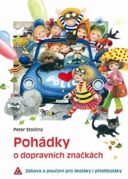 POHÁDKY O DOPRAVNÍCH ZNAČKÁCH