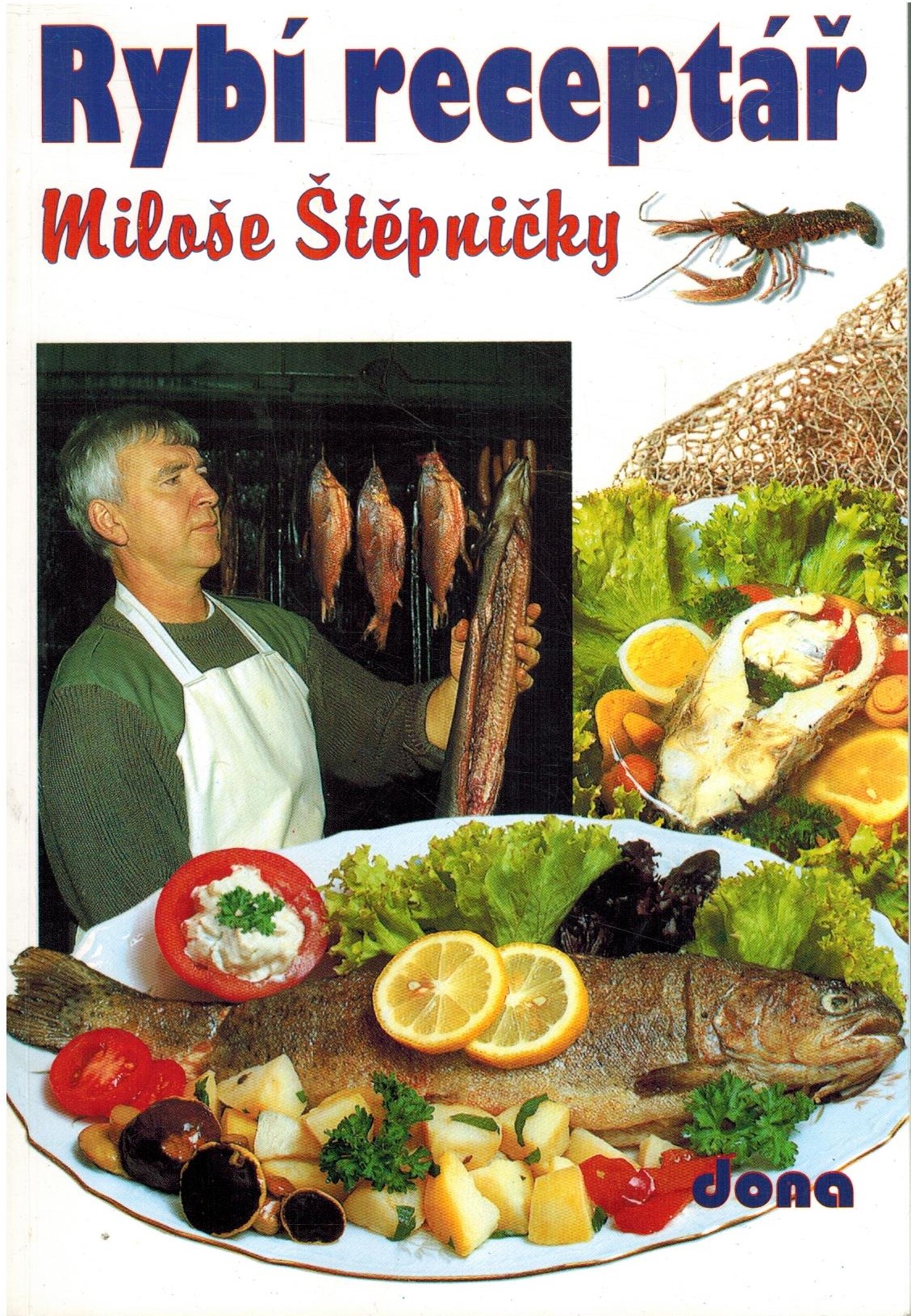 RYBÍ RECEPTÁŘ M.ŠTĚPNIČKY-2.VYDÁNÍ