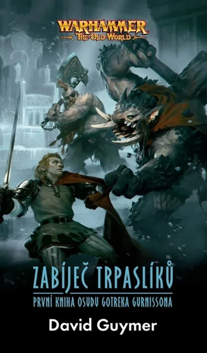 ZABÍJEČ TRPASLÍKŮ