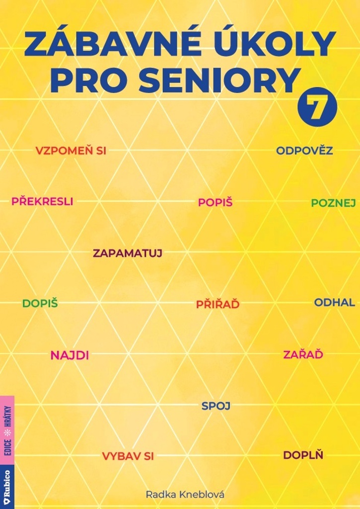 Obálka knihy ZÁBAVNÉ ÚKOLY PRO SENIORY 7 od autora Kneblová Radka
