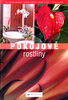 POKOJOVÉ ROSTLINY/SVOJTKA