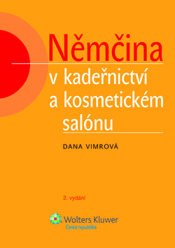 NĚMČINA V KADEŘNICTVÍ A KOSMETICKÉM SALÓNU (2.VYD.)