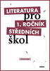 LITERATURA PRO 1.ROČNÍK SŠ PRACOVNÍ SEŠIT