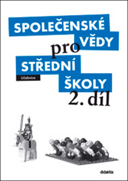 SPOLEČENSKÉ VĚDY PRO SŠ 2.DÍL UČEBNICE