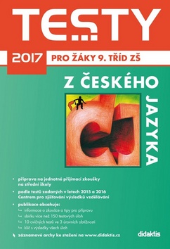 TESTY 2017 Z ČESKÉHO JAZYKA PRO 9.TŘ. ZŠ