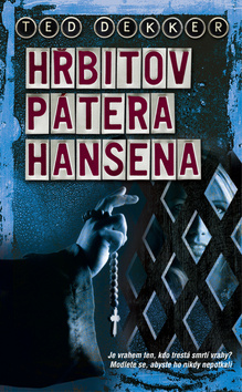 HŘBITOV PÁTERA HANSENA