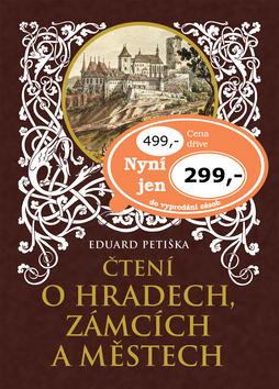 ČTENÍ O HRADECH, ZÁMCÍCH A MĚSTECH