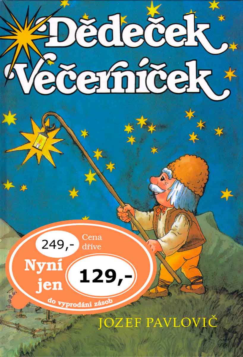 DĚDEČEK VEČERNÍČEK