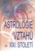 ASTROLOGIE VZTAHŮ XXI.STOLETÍ/AL PRES