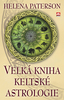 VELKÁ KNIHA KELTSKÉ ASTROLOGIE/AL PRESS