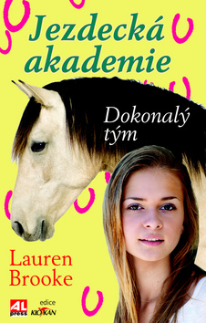 JEZDECKÁ AKADEMIE DOKONALÝ TÝM