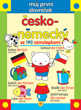 MŮJ PRVNÍ Č-N SLOVNÍČEK SE 190 SAMOLEPKAMI