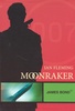 MOONRAKER (JAMES BOND)
