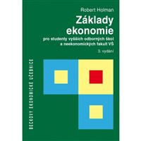 ZÁKLADY EKONOMIE PRO STUDENTY VOŠ,VŠ (3. VYDÁNÍ)