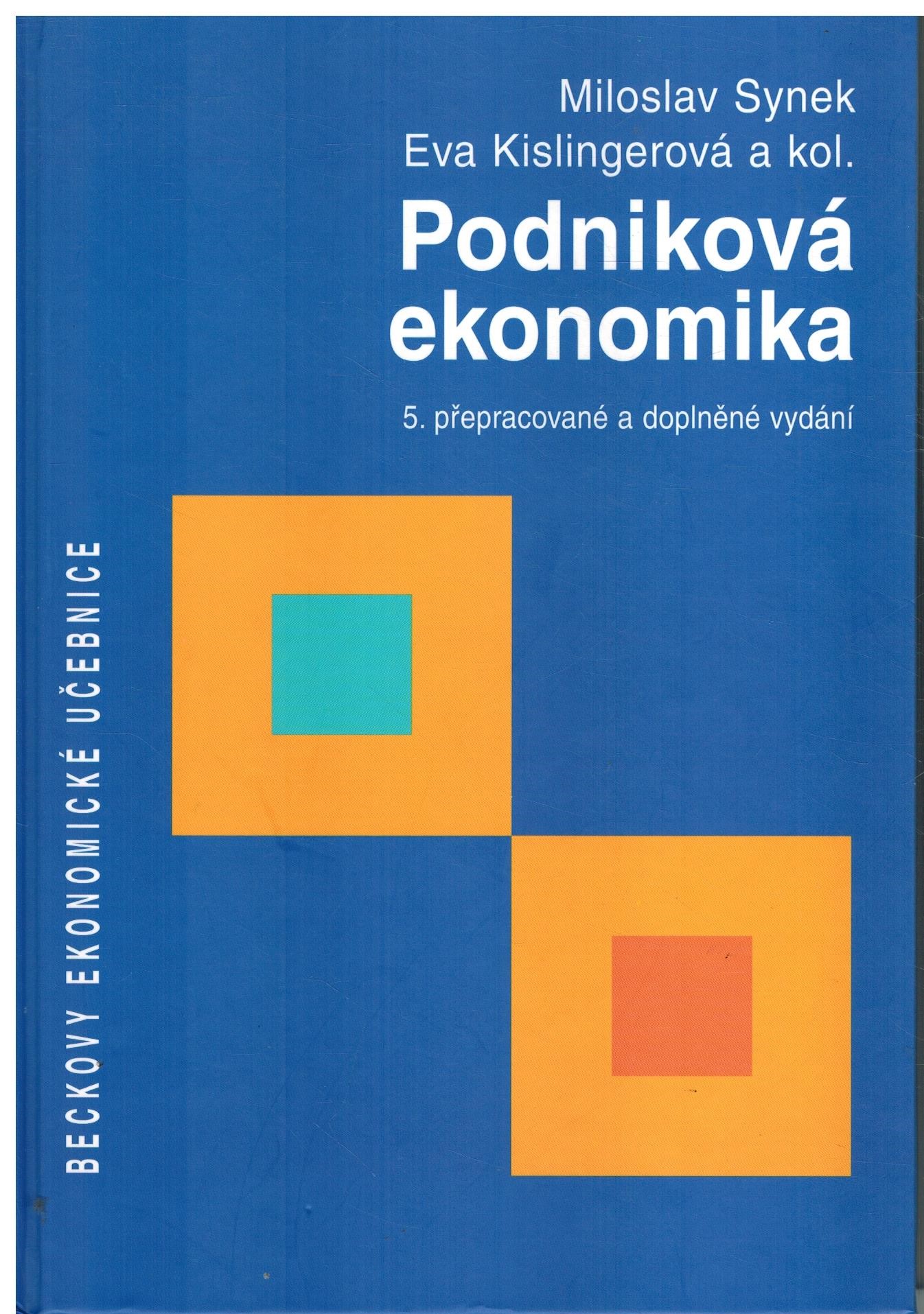 PODNIKOVÁ EKONOMIKA 5. VYDÁNÍ