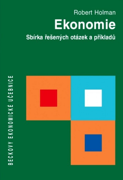 EKONOMIE - SBÍRKA ŘEŠENÝCH OTÁZEK A PŘÍKLADŮ