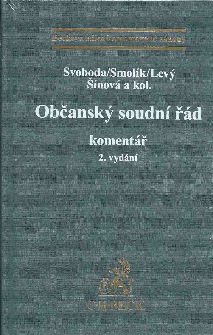 OBČANSKÝ SOUDNÍ ŘÁD, KOMENTÁŘ (2.VYDÁNÍ)