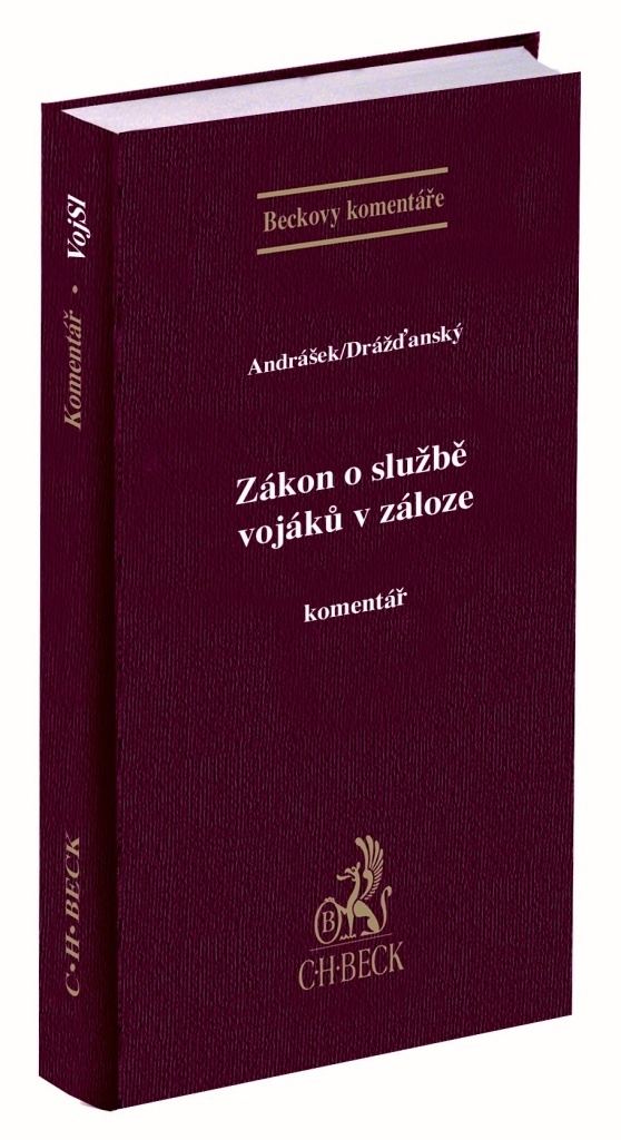 ZÁKON O SLUŽBĚ VOJÁKŮ V ZÁLOZE KOMENTÁŘ