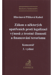 ZÁKON O NĚKTERÝCH OPATŘENÍCH PROTI LEGALIZACI VÝNOSŮ Z TREST