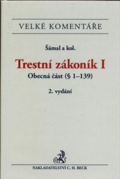 Obálka knihy TRESTNÍ ZÁKONÍK I,II,III VELKÝ KOMENTÁŘ (3. VYDÁNÍ 2023) od autora Šámal a kolektiv