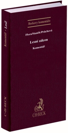 LESNÍ ZÁKON. KOMENTÁŘ [3. VYDÁNÍ]