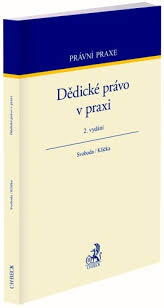 DĚDICKÉ PRÁVO V PRAXI [2.VYD.]
