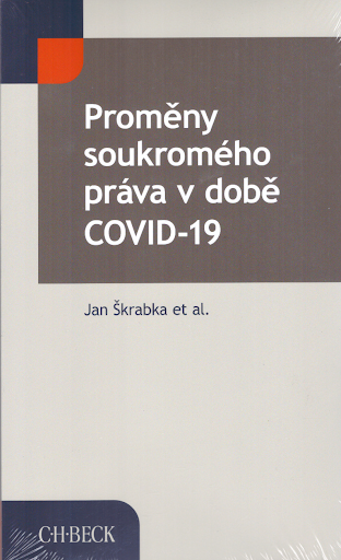 PROMĚNY SOUKROMÉHO PRÁVA V DOBĚ COVID-19