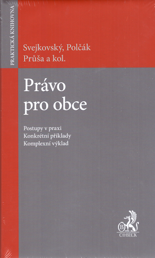Obálka knihy PRÁVO PRO OBCE od autora Svejkovský, Polčák, Průša a kol.