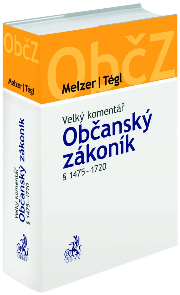 OBČANSKÝ ZÁKONÍK § 1475-1720. VELKÝ KOMENTÁŘ