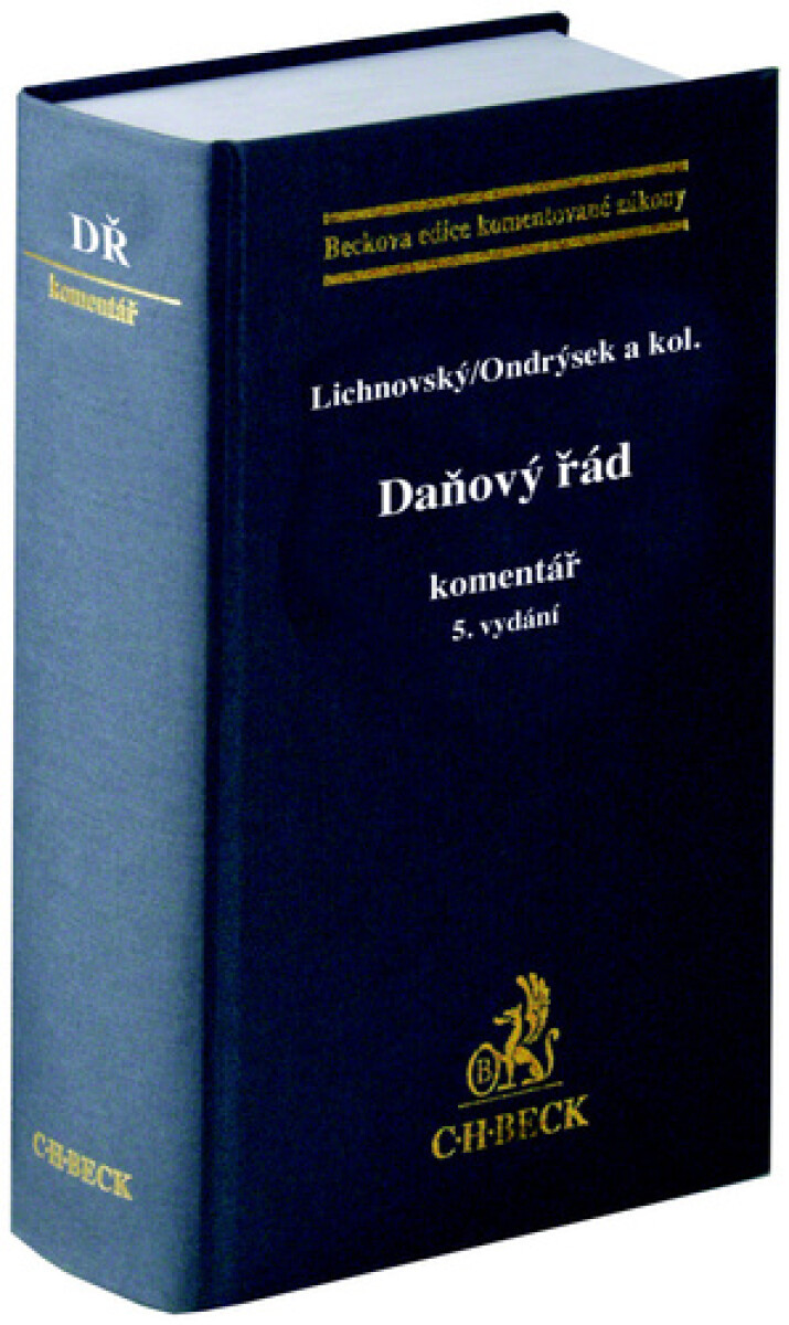 Obálka knihy DAŇOVÝ ŘÁD, KOMENTÁŘ (5. VYDÁNÍ) od autora Lichnovský,  Ondrýsek a kol.