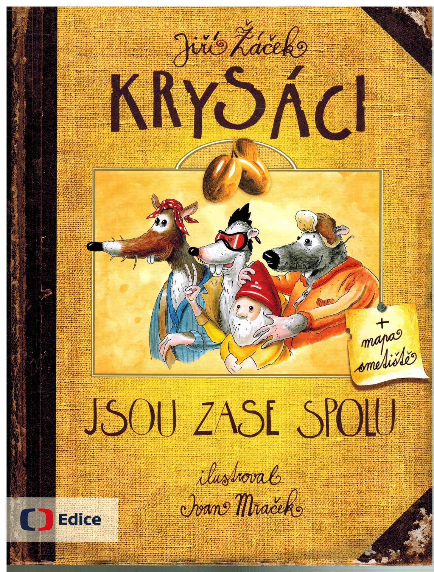 KRYSÁCI JSOU ZASE SPOLU
