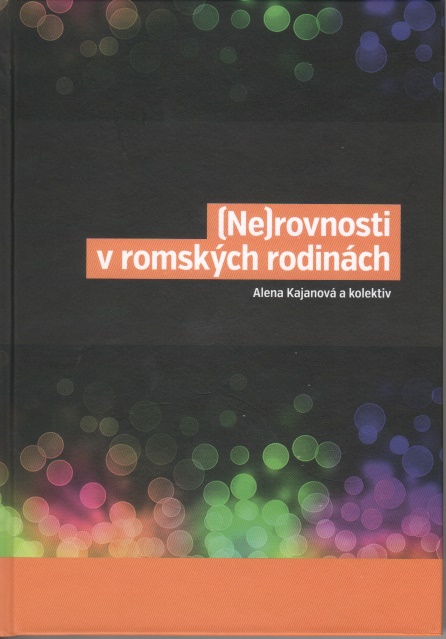 NEROVNOSTI V ROMSKCH RODINCH