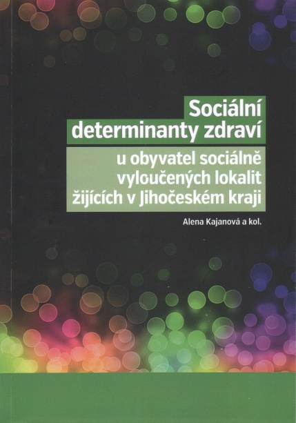 SOCILN DETERMINANTY ZDRAV U OBYVATEL SOC. VYLOUENCH