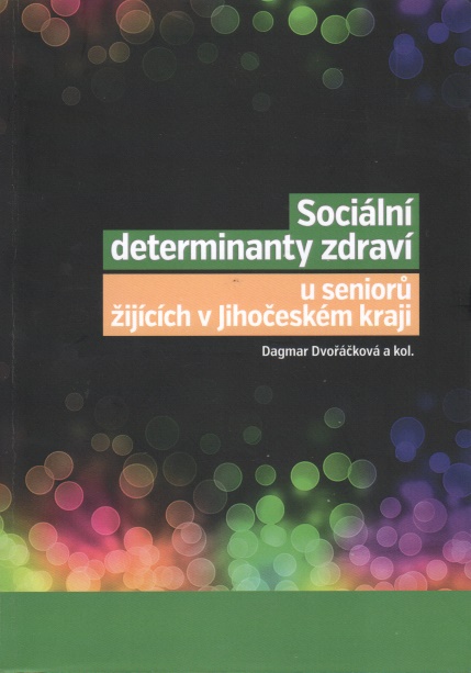 SOCILN DETERMINANTY ZDRAV U SENIOR V JIHO. KRAJI