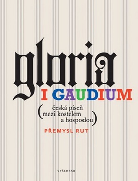 GLORIA I GAUDIUM