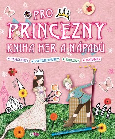 PRO PRINCEZNY - SAMOLEPKY,VYSTŘIHOVÁNKY,ŠABLONY,HÁDANKY