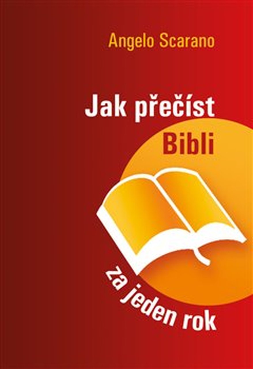 JAK PŘEČÍST BIBLI ZA JEDEN ROK